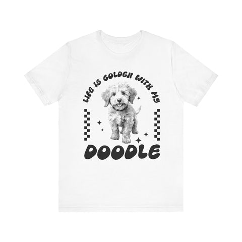 Life is Golden with my Doodle Unisex Jersey Short Sleeve Tee T-Shirt