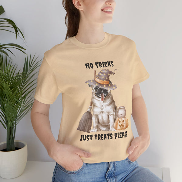 Halloween No Tricks just Treats cartoon dog Unisex Tee Shirt