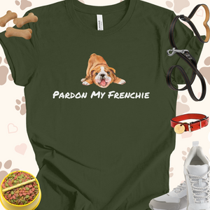 Pardon My Frenchie Dog Unisex Jersey Short Sleeve Tee T-shirt