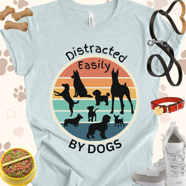 Distracted Easily buy Dogs Unisex Jersey T-shirt