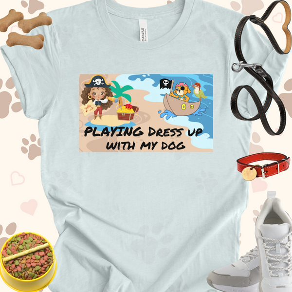 Playing Dress up with my dog Unisex Jersey Short Sleeve Tee