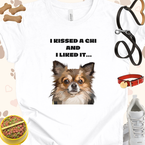 Funny Chihuhua I Kissed a Chi and I liked it Unisex Jersey Tshirt