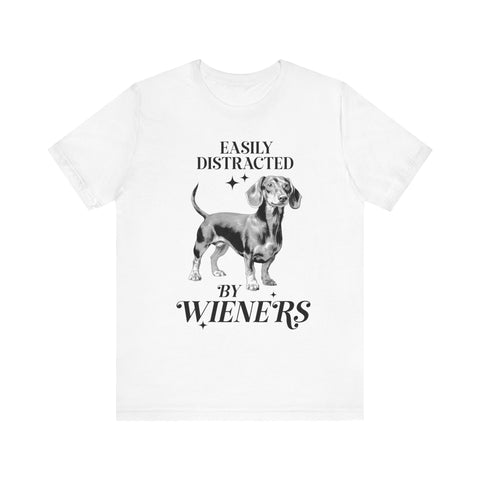 Easily Distracted by Weiners Unisex Jersey Short Sleeve Tee T-Shirt