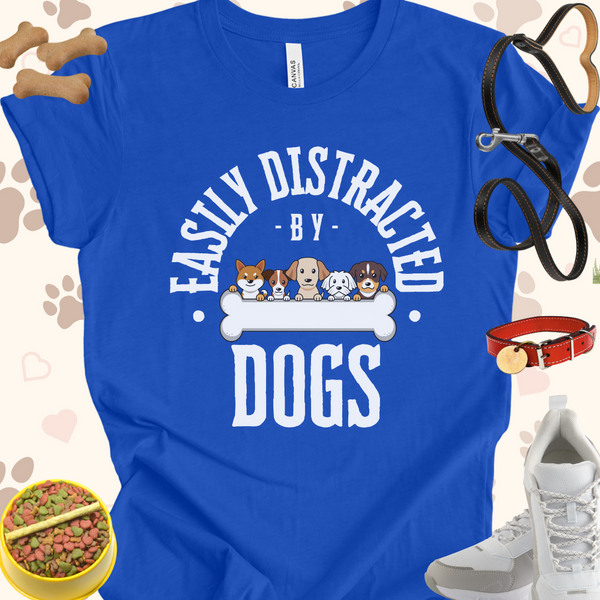 Easily Distracted by Dogs Unisex Jersey T-shirt