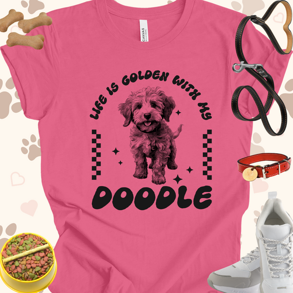 Life is Golden with my Doodle Black Text Unisex Jersey Short Sleeve Tee T-Shirt