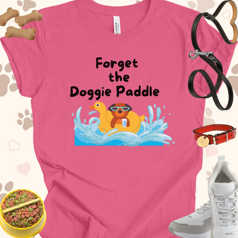 Forget the Doggie Paddle Unisex Jersey Short Sleeve Tee T-Shirt