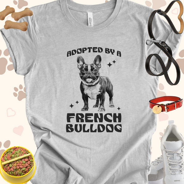 Adopted by a French Bulldog Unisex Jersey Short Sleeve Tee T-Shirt