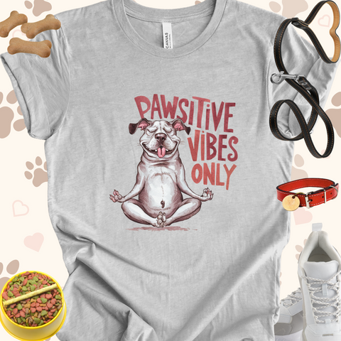 Pawsitive Vibes Only Unisex Jersey T-shirt