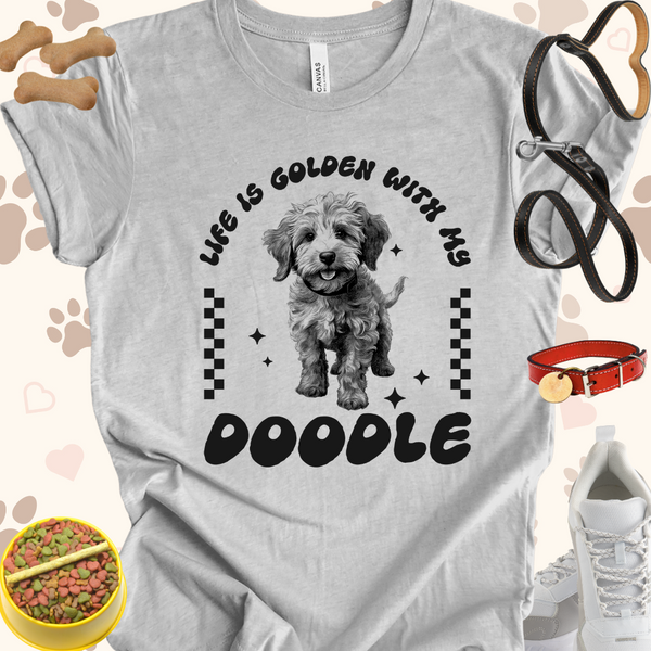 Life is Golden with my Doodle Black Text Unisex Jersey Short Sleeve Tee T-Shirt