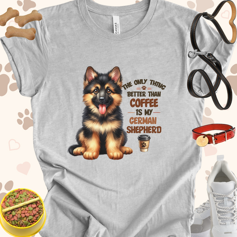 The Only Thing Better than Coffee is My German Shepard Dog Cartoon Unisex Jersey T-shirt