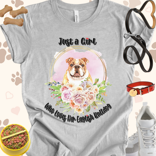 Just a Girl Who Loves Her English Bulldog Unisex Jersey T-shirt