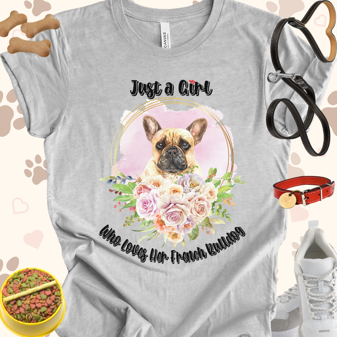 Just a Girl Who Loves Her French Bulldog Unisex Jersey T-shirt