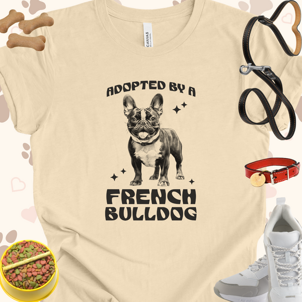 Adopted by a French Bulldog Unisex Jersey Short Sleeve Tee T-Shirt