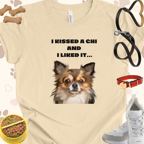 Funny Chihuhua I Kissed a Chi and I liked it Unisex Jersey Tshirt