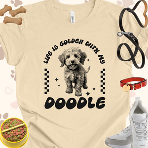 Life is Golden with my Doodle Black Text Unisex Jersey Short Sleeve Tee T-Shirt