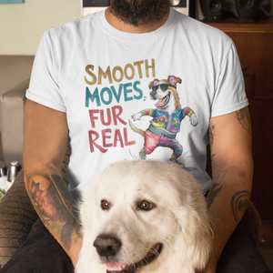 Smooth Moves Fur Real Unisex Jersey T-shirt